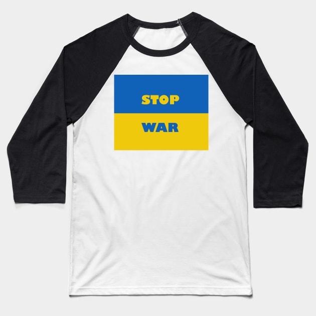 Stop War Ukraine Flag Baseball T-Shirt by arkitekta